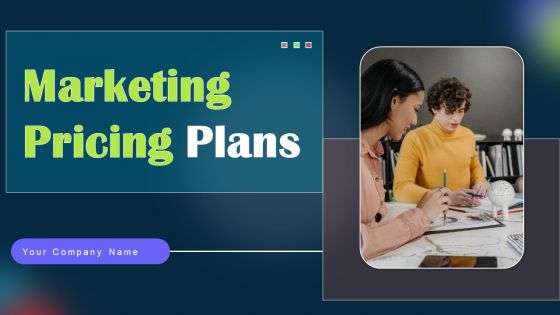 Marketing Pricing Plans Ppt PowerPoint Presentation Complete Deck With Slides Marketing Pricing Plans Ppt PowerPoint Presentation Complete Deck With Slides