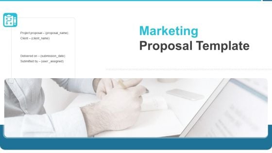 Marketing Proposal Template Ppt PowerPoint Presentation Complete Deck With Slides