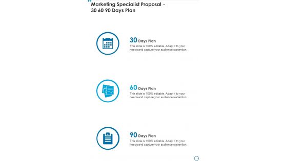 Marketing Specialist Proposal 30 60 90 Days Plan One Pager Sample Example Document