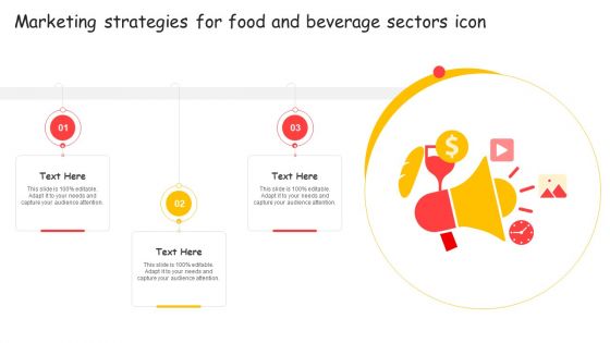 Marketing Strategies For Food And Beverage Sectors Icon Ppt Ideas Format PDF