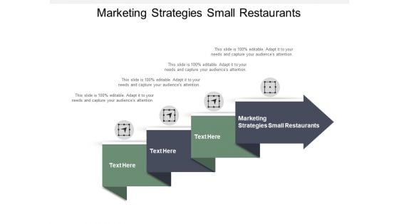 Marketing Strategies Small Restaurants Ppt PowerPoint Presentation Styles Templates Cpb