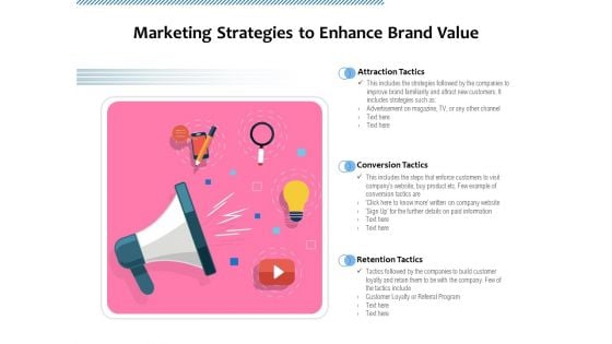 Marketing Strategies To Enhance Brand Value Ppt PowerPoint Presentation Gallery Information PDF