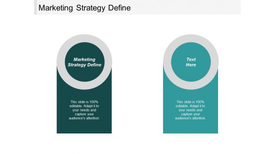 Marketing Strategy Define Ppt Powerpoint Presentation Layouts Show Cpb Marketing Strategy Define Ppt Powerpoint Presentation Layouts Show Cpb