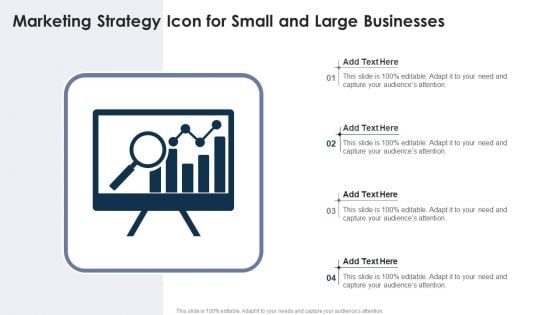 Marketing Strategy Icon For Small And Large Businesses Slides PDF