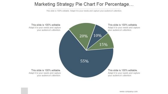 Marketing Strategy Pie Chart For Percentage Comparison Ppt PowerPoint Presentation Ideas