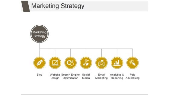 Marketing Strategy Ppt PowerPoint Presentation Summary