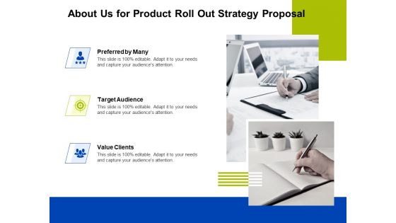 Marketing Strategy Proposal For Product Launch About Us For Product Roll Out Strategy Proposal Value Demonstration PDF