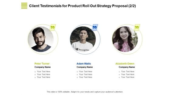 Marketing Strategy Proposal For Product Launch Client Testimonials For Product Roll Out Strategy Proposal Management Microsoft PDF