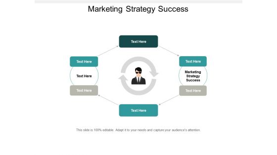 Marketing Strategy Success Ppt PowerPoint Presentation File Designs Cpb Marketing Strategy Success Ppt PowerPoint Presentation File Designs Cpb