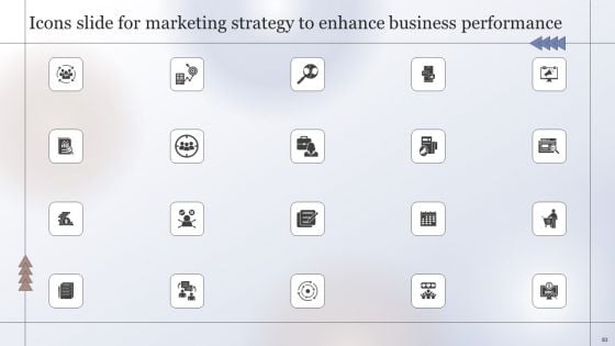 Marketing Strategy To Enhance Business Performance Ppt PowerPoint Presentation Complete Deck With Slides