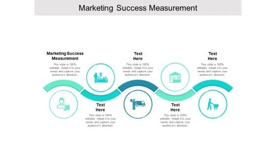 Marketing Success Measurement Ppt PowerPoint Presentation Gallery Graphics Example Cpb