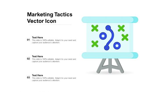 Marketing Tactics Vector Icon Ppt PowerPoint Presentation Slides Guide PDF