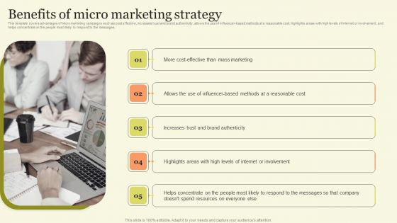 Marketing Techniques For Increasing Target Audience Benefits Of Micro Marketing Strategy Structure PDF