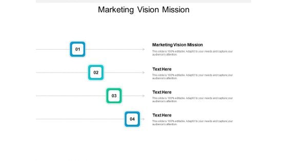 Marketing Vision Mission Ppt PowerPoint Presentation Infographic Template Elements Cpb