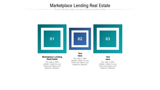 Marketplace Lending Real Estate Ppt PowerPoint Presentation Picture Cpb Pdf