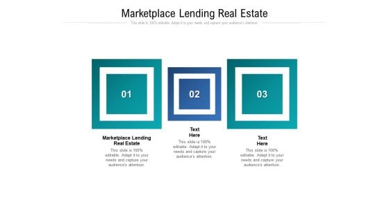 Marketplace Lending Real Estate Ppt PowerPoint Presentation Picture Cpb Pdf