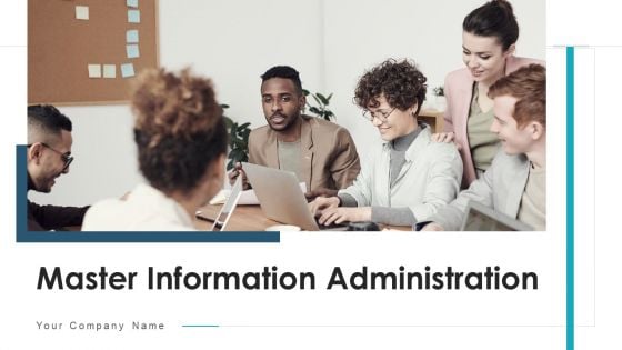 Master Information Administration Implementation Ppt PowerPoint Presentation Complete Deck With Slides