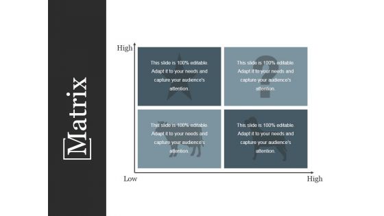 Matrix Ppt PowerPoint Presentation Infographics File Formats Matrix Ppt PowerPoint Presentation Infographics File Formats