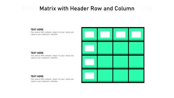 Matrix With Header Row And Column Ppt PowerPoint Presentation Gallery Templates PDF