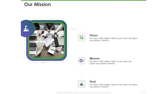 Maven Getting Started Guide Our Mission Ppt PowerPoint Presentation Pictures PDF