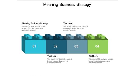Meaning Business Strategy Ppt PowerPoint Presentation Infographics Background Image Cpb