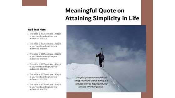 Meaningful Quote On Attaining Simplicity In Life Ppt PowerPoint Presentation File Icon PDF