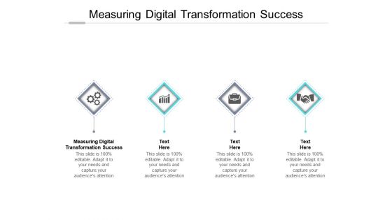 Measuring Digital Transformation Success Ppt PowerPoint Presentation Show Slides Cpb Pdf