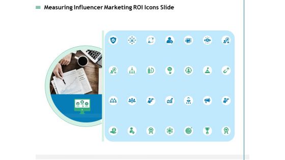 Measuring Influencer Marketing ROI Icons Slide Ppt Pictures Deck PDF