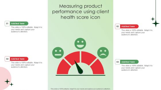 Measuring Product Performance Using Client Health Score Icon Graphics PDF