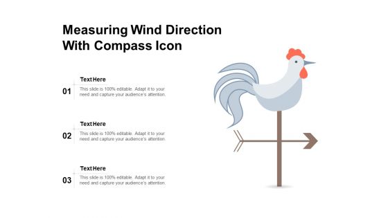 Measuring Wind Direction With Compass Icon Ppt PowerPoint Presentation Icon Infographics PDF