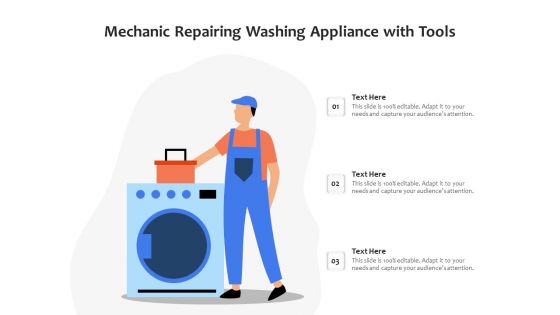Mechanic Repairing Washing Appliance With Tools Ppt PowerPoint Presentation File Vector PDF