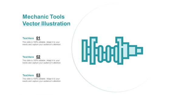 Mechanic Tools Vector Illustration Ppt PowerPoint Presentation Show Slide Download PDF