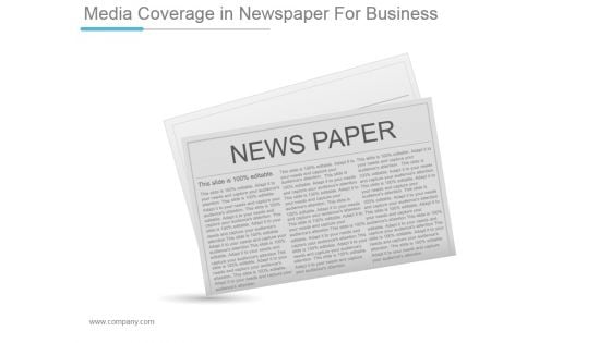 Media Coverage In Newspaper For Business Ppt PowerPoint Presentation Infographic Template