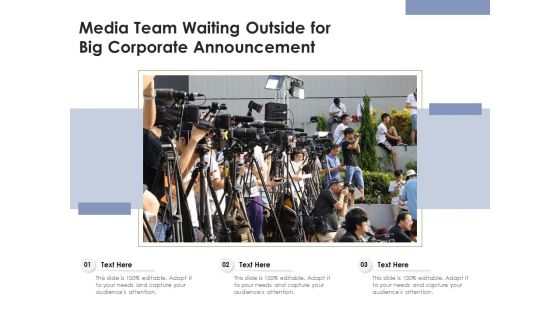 Media Team Waiting Outside For Big Corporate Announcement Ppt PowerPoint Presentation Inspiration PDF