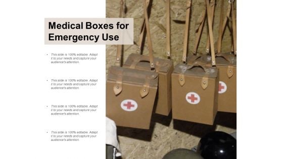 Medical Boxes For Emergency Use Ppt Powerpoint Presentation Design Ideas