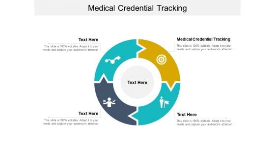 Medical Credential Tracking Ppt PowerPoint Presentation Pictures Inspiration Cpb Pdf