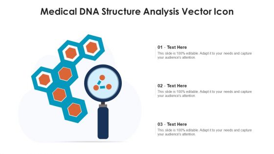 Medical DNA Structure Analysis Vector Icon Ppt PowerPoint Presentation File Sample PDF