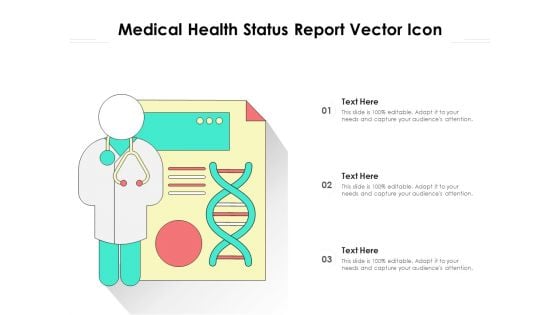 Medical Health Status Report Vector Icon Ppt PowerPoint Presentation Layouts Gallery PDF