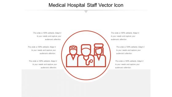 Medical Hospital Staff Vector Icon Ppt PowerPoint Presentation Gallery Background Designs PDF