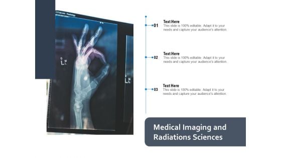 Medical Imaging And Radiations Sciences Ppt PowerPoint Presentation Styles Show PDF