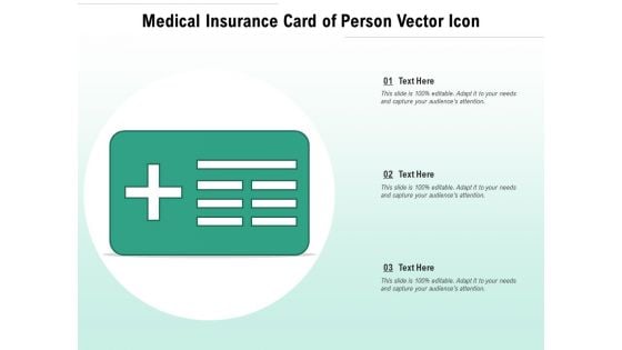 Medical Insurance Card Of Person Vector Icon Ppt PowerPoint Presentation Gallery Graphics PDF