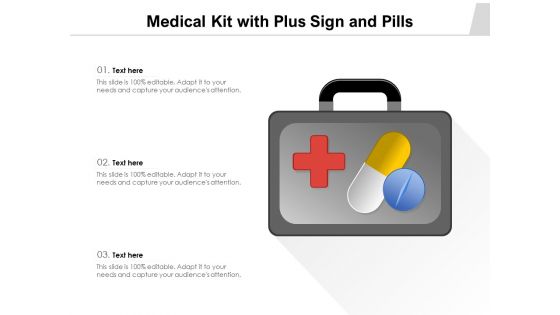 Medical Kit With Plus Sign And Pills Ppt PowerPoint Presentation Gallery Outfit PDF