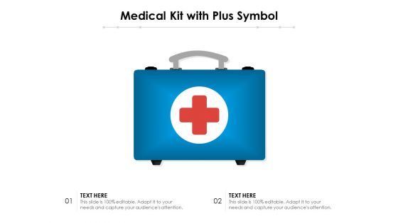 Medical Kit With Plus Symbol Ppt PowerPoint Presentation File Slide Download PDF