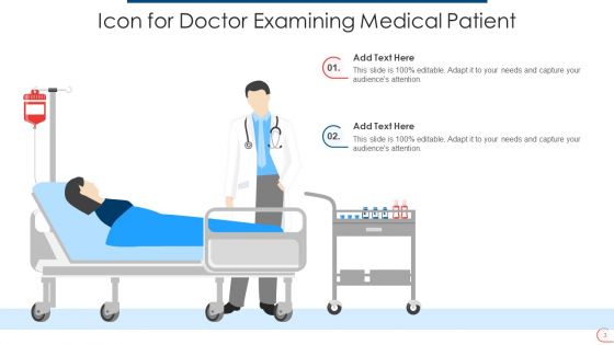 Medical Patient Icon Ppt PowerPoint Presentation Complete With Slides