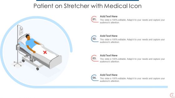 Medical Patient Icon Ppt PowerPoint Presentation Complete With Slides