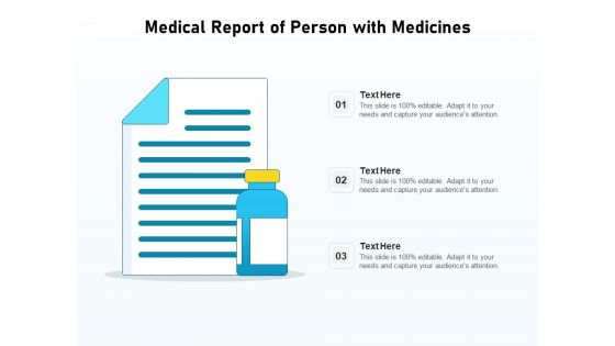 Medical Report Of Person With Medicines Ppt PowerPoint Presentation Gallery Samples PDF