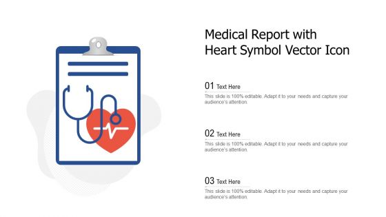 Medical Report With Heart Symbol Vector Icon Ppt Summary Graphics PDF