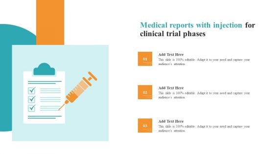 Medical Reports With Injection For Clinical Trial Phases Medical Research Phases For Clinical Tests Themes PDF