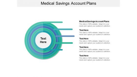 Medical Savings Account Plans Ppt PowerPoint Presentation File Inspiration Cpb Pdf