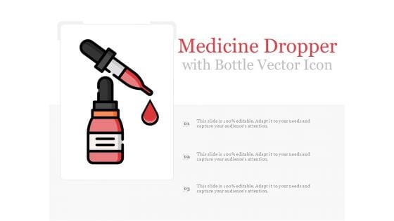 Medicine Dropper With Bottle Vector Icon Ppt PowerPoint Presentation Slides